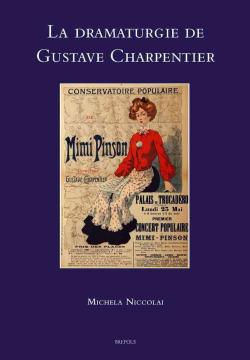 La Dramaturgie de Gustave Charpentier