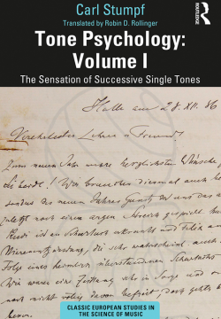 Tone Psychology: Volume I The Sensation of Successive Single Tones